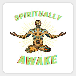 Spiritually Awake Magnet